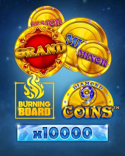 9 Coins Diamond Burning Board | Gangstasino Casino